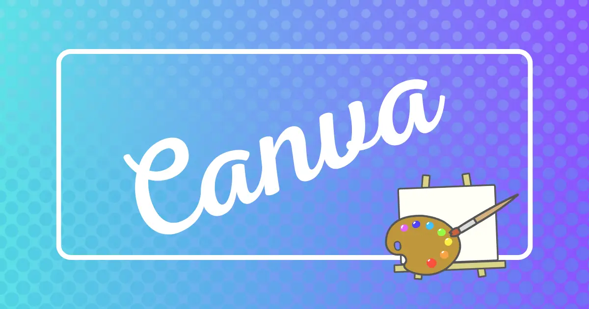 キャンバ（Canva）講座